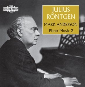 Cover for Mark Anderson · Julius Rontgen Piano Music - Vol. 2 (CD) (2018)