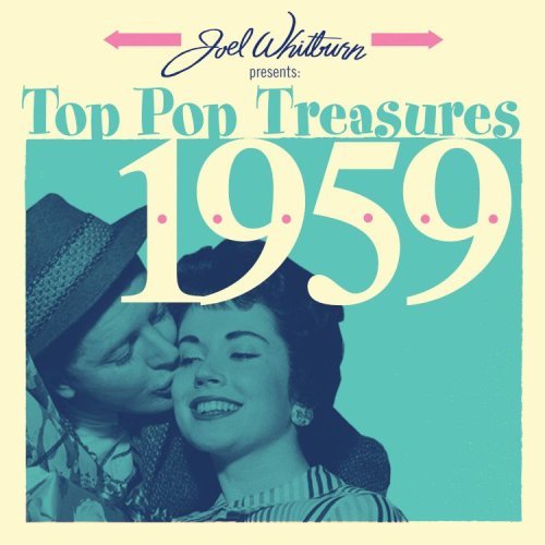 JOEL WHITBURN PRESENTS: TOP POP TREASURES 1959-Drifters,Jerry Keller,J - Various Artists - Musik - Curb Records - 0715187896727 - 18. marts 2008