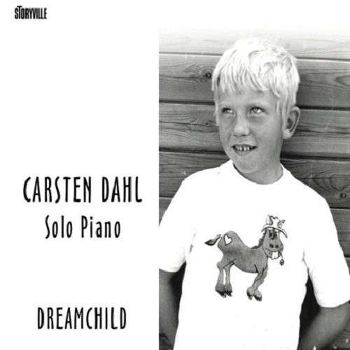 Cover for Carsten Dahl · Dreamchild (CD) (2013)