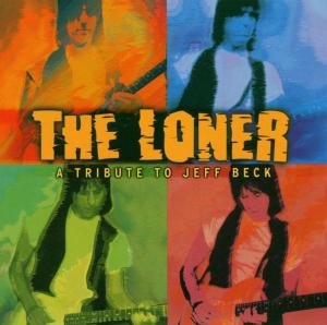 Cover for Jeff Beck · Loner (CD) [Tribute edition] (2021)