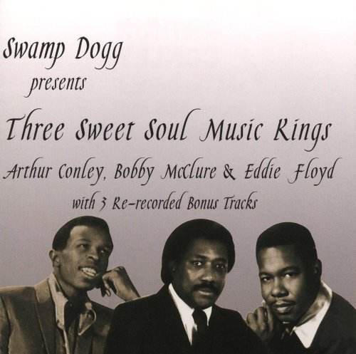 Cover for Conley, Arthur / bobby Mclure / eddie Floyd · Three Sweet Soul Music Kings (CD) (2008)