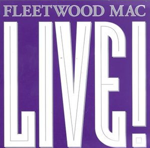 Cover for Fleetwood Mac · Live! (CD) (2004)