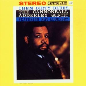 Cover for Cannonball Adderley · Them Dirty Blues (CD) (2000)