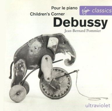 Cover for Claude Debussy  · Pour Le Piano (1894 1901) Suite (CD)