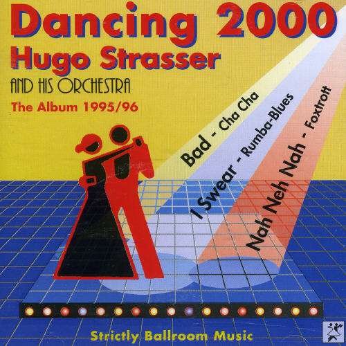 Cover for Hugo Strasser · Dancing 2000 -the Album (CD) (2002)