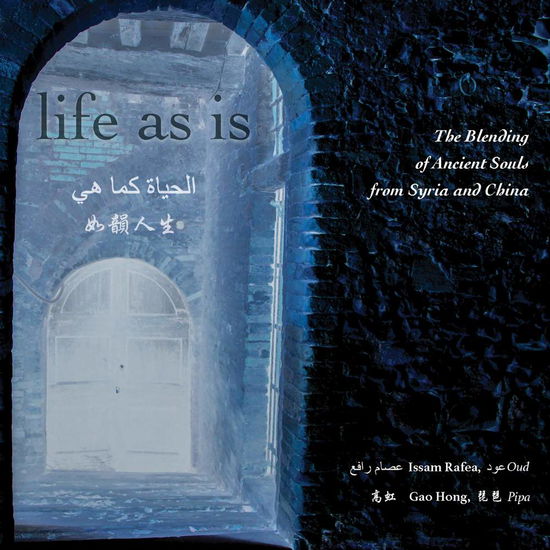 Cover for Hong,gao / Rafea,issam · Life As is (CD) (2018)