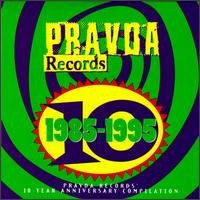 Cover for Pravda: 10 Year Anniversary / Various · 10-year Anniversary Compilation (CD) (2020)