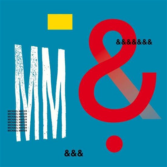 Michael Mayer · & (CD) (2016)