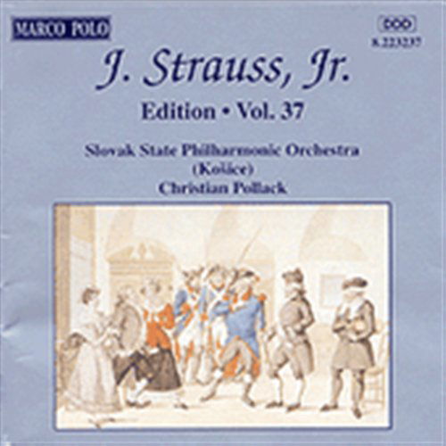Complete Orchestral Works 37 - Strauss / Pollack / Slovak State Philharmonic - Musikk - MP4 - 0730099323727 - 4. oktober 1994