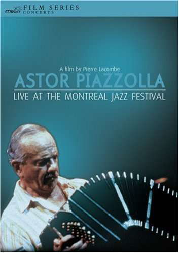 Cover for Astor Piazzolla · Live at the Montreal Jazz Festival (DVD) (2008)