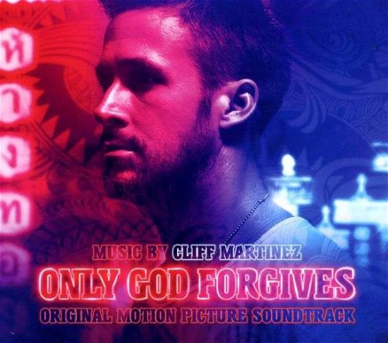 Cover for Cliff Martinez · Only God Forgives (CD) (2013)