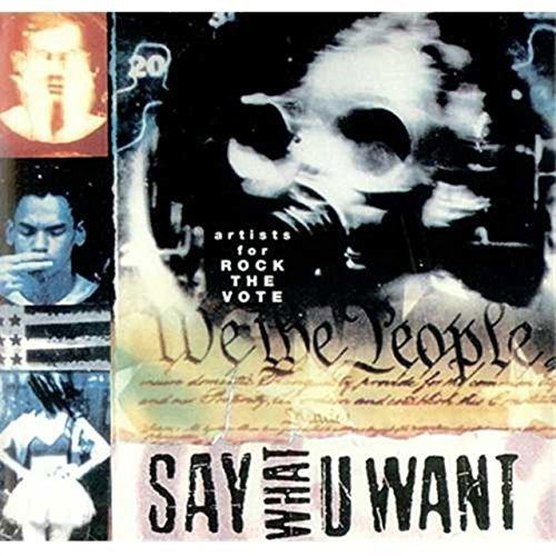 Cover for Various Artists · Artists for Rock the Vote: Say What U Want (CD)