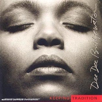 Cover for Bridgewater Dee Dee · Keep Tradition (CD) (2005)