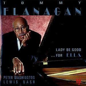 Cover for Tommy Flanagan · Lady Be Good...for Ella (CD) (1990)