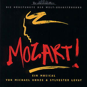 Cover for Kunze, Michael &amp; Sylvester Levay · Mozart (CD) (1999)