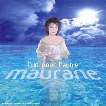 Cover for Maurane · L'un Pour L'autre (CD) (2019)