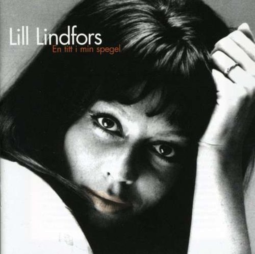 Cover for Lill Lindfors · En Titt I Min Spegel (CD) (2017)