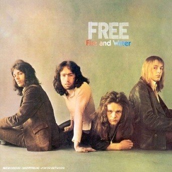Cover for Free · Fire &amp; Water (CD) [Remastered edition] (2003)