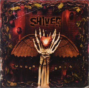 Cover for Shiver · Under Skin (CD) (2002)