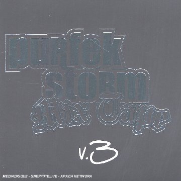 Cover for Purfek Storm Mix Tape · Purfek Storm Mix Tape 3 (CD) (2005)