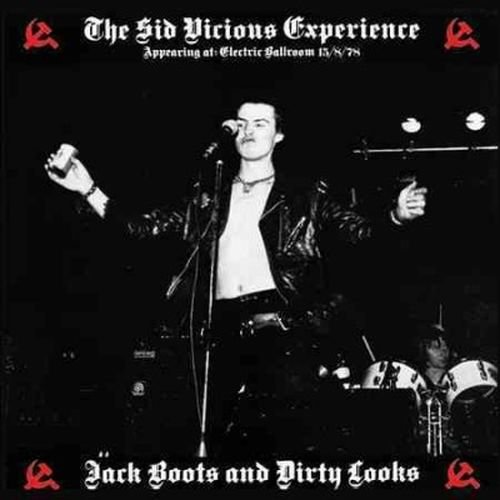 Cover for Sid Vicious Experience · Jack Boots &amp; Dity Looks (CD) (2014)