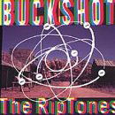 Buckshot - Riptones - Musik - BLOODSHOT - 0744302006727 - 22. august 2000