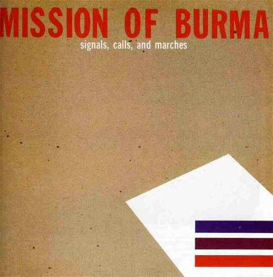 Signals, Calls, & Marches (+2 Bonus Tracks) - Mission of Burma - Muziek - ALTERNATIVE - 0744861086727 - 23 juni 2020