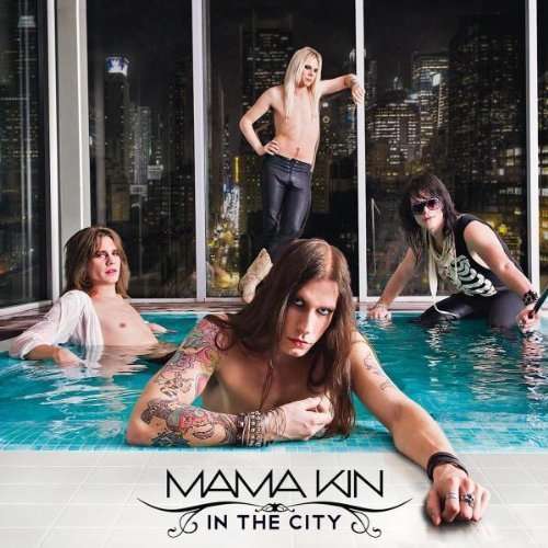 Cover for Mama Kin · In the City (CD) (2010)