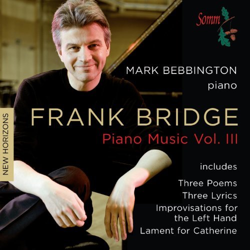 Cover for F. Bridge · Piano Music Vol.3 (CD) (2018)