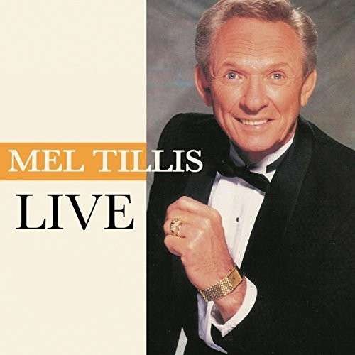 Cover for Mel Tillis · Live (CD) (2014)