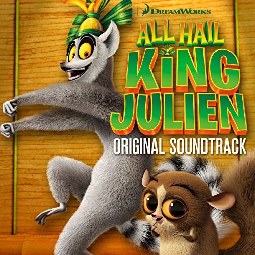 All Hail King Julien - O.s.t - Muziek - PHINEAS ATWOOD - 0760137817727 - 11 februari 2016