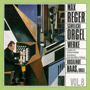 Cover for Rosalinde Haas · * Sämtliche Orgelwerke Vol.8 (CD) (2013)