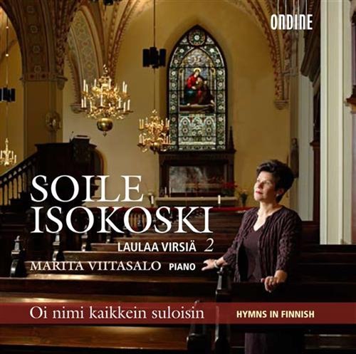 * Hymnen auf Finnisch - Isokoski,soile / Viitasalo,marita - Musik - Ondine - 0761195111727 - 29 mars 2010