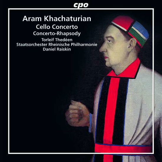 Cello Concerto / Concerto Rhapsody - Khachaturian / Thedeen - Musiikki - CPO - 0761203500727 - perjantai 5. huhtikuuta 2019