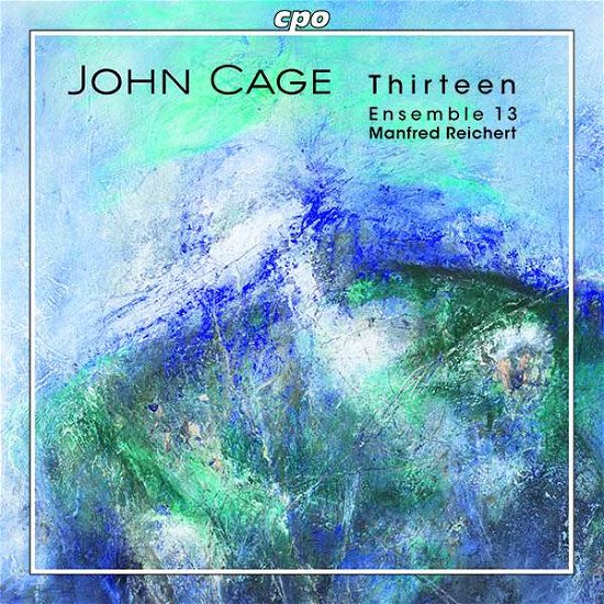 Cover for J. Cage · Thirteen Versions I &amp; II (CD) [Reissue edition] (2019)