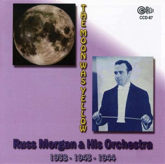 Cover for Morgan,russ &amp; His Orchestra · 1938 &amp; 1943 &amp; 1944 (CD) (2008)
