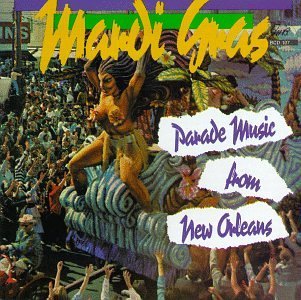 Cover for Mardi Gras Parade Music from New Orleans / Various · Mardi Grad Parade Music from New Orleans / Various (CD) (1994)