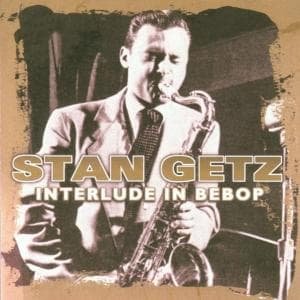 Cover for Stan Getz · Interlude in Bebop (CD) (2013)