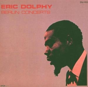 Eric Dolphy · Berlin Concerts (CD) (1993)