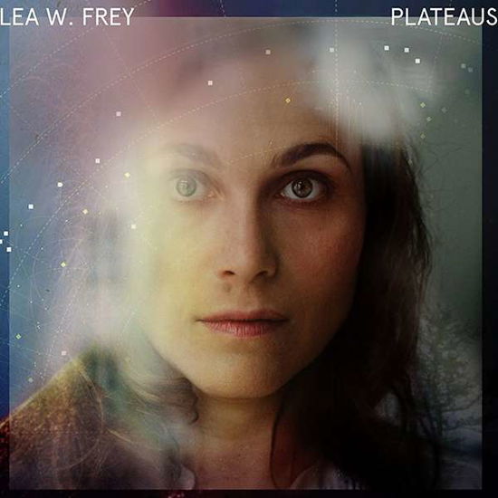 Lea W.frey · Plateaus (CD) (2017)
