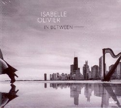 Cover for Isabelle Olivier · In Between (CD) (2018)