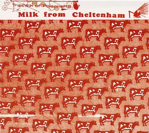 Cover for Milk from Cheltenham · Triptych of Poisoners (CD) (2014)