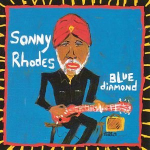 Blue Diamond - Sonny Rhodes - Musikk - STONY PLAIN - 0772532125727 - 1. mars 2000