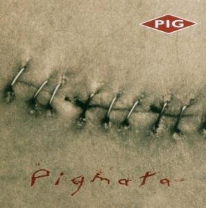 Cover for Pig · Pigmata (CD) (2022)
