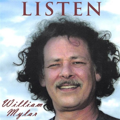 Listen - William Mylar - Música - Mylar Records USA - 0783707811727 - 18 de noviembre de 2003
