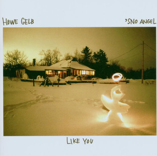 Cover for Howe Gelb · Howe Gelb-sno Angel Like You (CD) (2006)