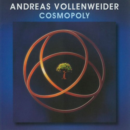 Cover for Andreas Vollenweider · Cosmopoly (CD) [De Luxe edition] (2005)