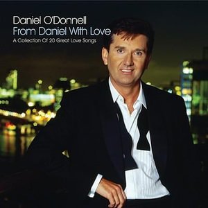 From Daniel With Love - O'donnell Daniel - Musique -  - 0796539003727 - 