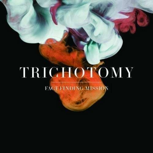 Cover for Trichotomy · Fact Finding Mission (LP) (2013)