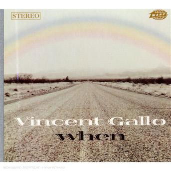 When - Vincent Gallo - Muzyka - ROCK - 0801061008727 - 3 stycznia 2007